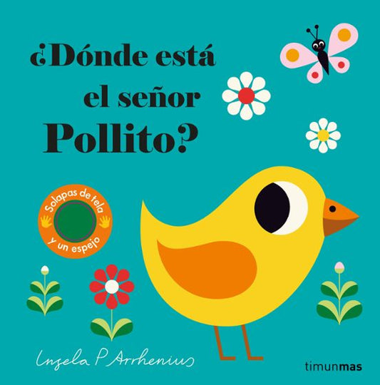 ¿DÓNDE ESTÁ EL SEÑOR POLLITO?