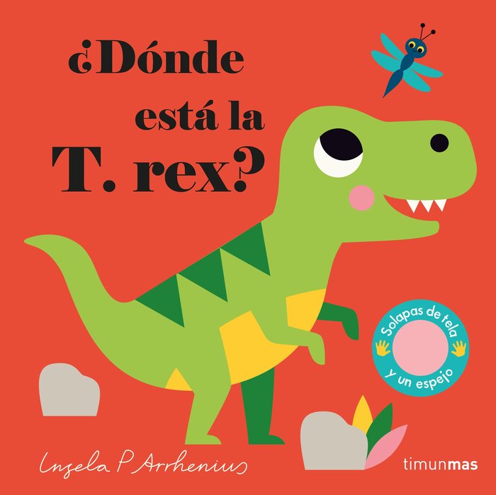 PORTADA CUENTO INFANTIL DE SOLAPAS DE FIELTRO DÓNDE ESTÁ LA T. REX