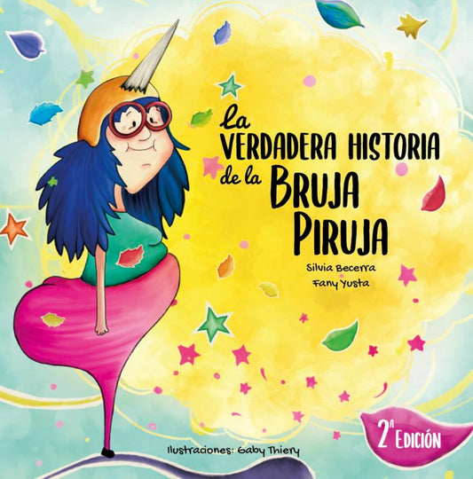 Portada álbum ilustrado La verdadera historia de la Bruja Piruja