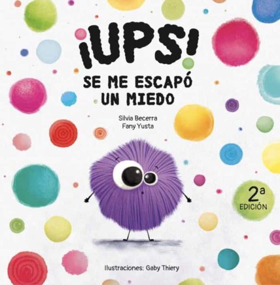 Portada del cuento infantil Ups, se me escapó un miedo