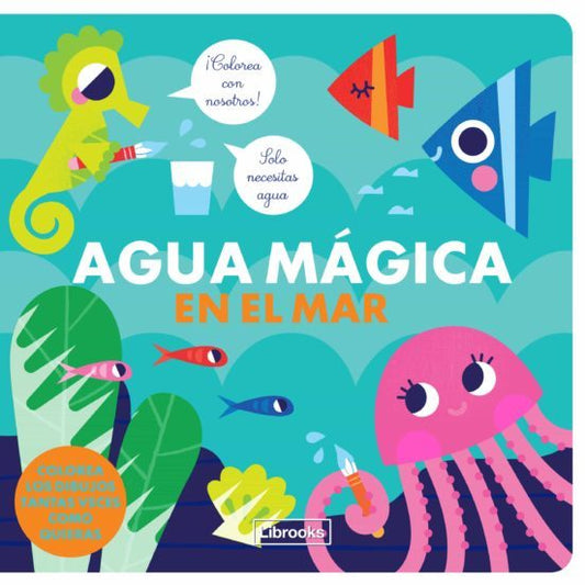 PORTADA CUENTO PARA COLOREAR CON AGUA, AGUA MÁGICA EN EL MAR DE LIBROOKS