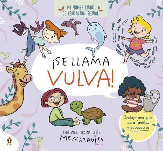 Portada álbum ilustrado sobre educación sexual ¡Se llama vulva!