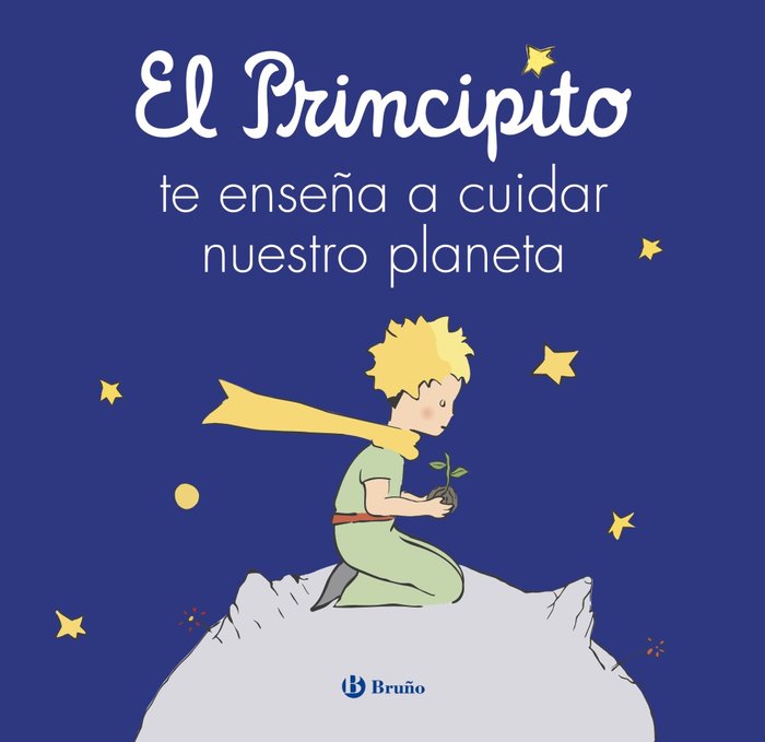 portada el principito te enseña a cuidar nuestro planeta