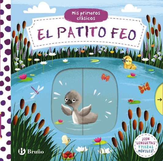 EL PATITO FEO. MIS PRIMEROS CLÁSICOS