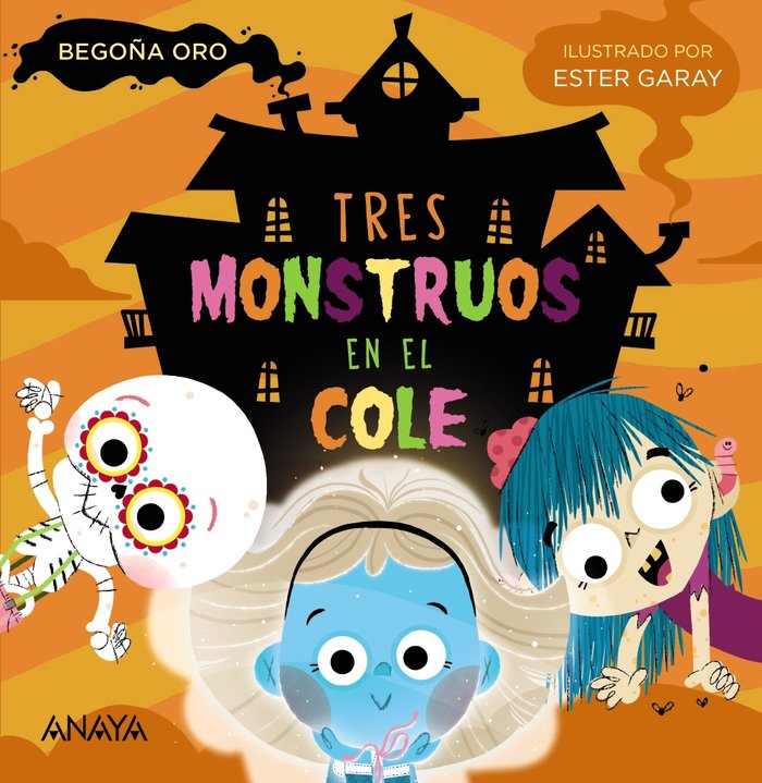 PORTADA CUENTO INFANTIL TRES MONSTRUOS EN EL COLE