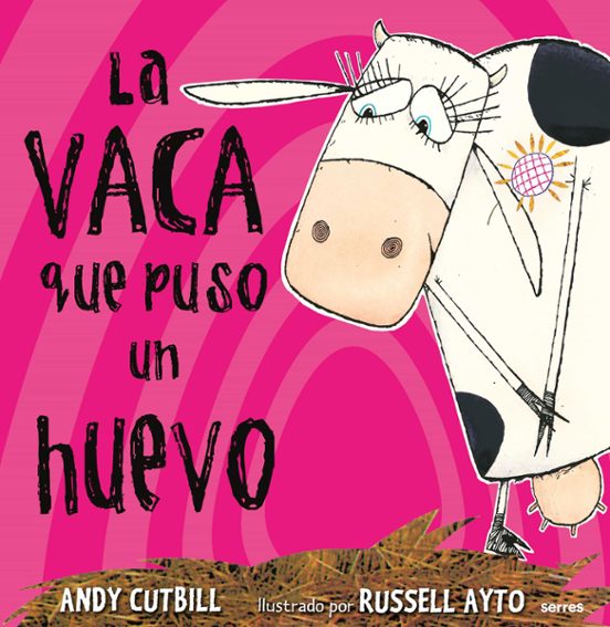 LA VACA QUE PUSO UN HUEVO