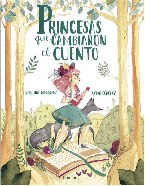 Portada álbum ilustrado Princesas que cambiaron el cuento de Virginia Mosquera