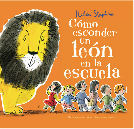 Portada cuento infantil Cómo esconder un león en la escuela 