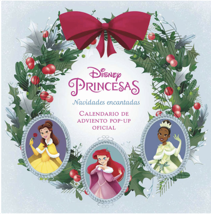 DISNEY PRINCESAS NAVIDADES ENCANTADAS CALENDARIO DE ADVIENTO