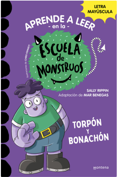 ESCUELA DE MONSTRUOS 9. TORPÓN Y BONACHÓN