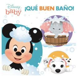 ¡QUÉ BUEN BAÑO! DISNEY BABY LIBRO BAÑO