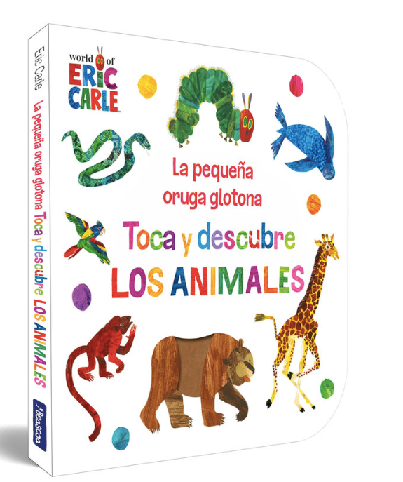 LA PEQUEÑA ORUGA GLOTONA TOCA Y DESCUBRE LOS ANIMALES