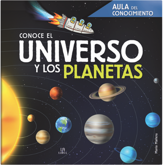 CONOCE EL UNIVERSO Y LOS PLANETAS