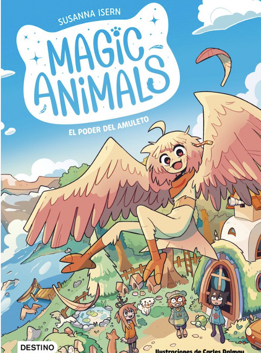 MAGIC ANIMALS 1. EL PODER DEL AMULETO