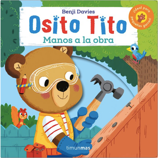 OSITO TITO MANOS A LA OBRA