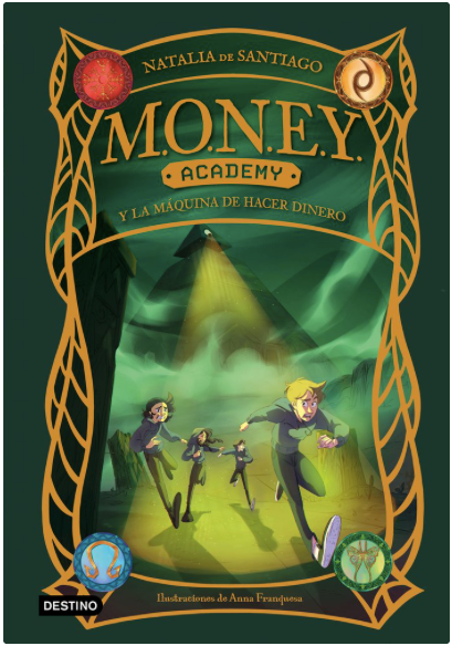 MONEY ACADEMY 2. MONEY ACADEMY Y LA MÁQUINA DE HACER DINERO