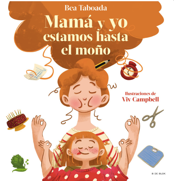 MAMÁ Y YO ESTAMOS HASTA EL MOÑO