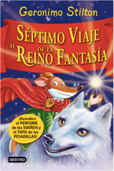 SEPTIMO VIAJE AL REINO DE LA FANTASÍA