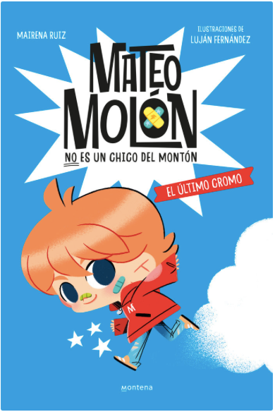 MATEO MOLÓN 1. EL ÚLTIMO CROMO