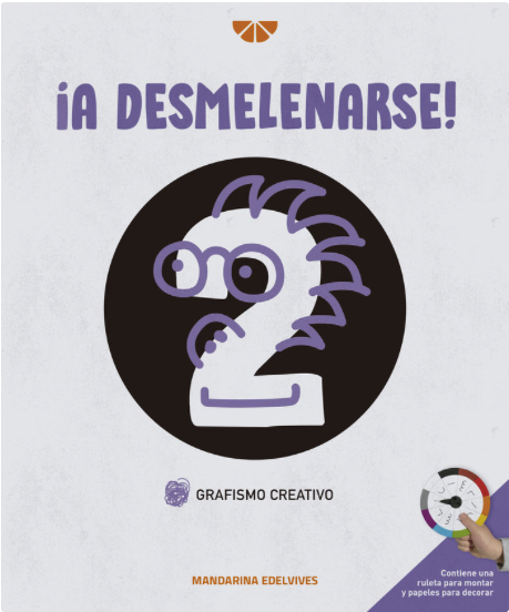 ¡A DESMELENARSE! GRAFISMO CREATIVO 2