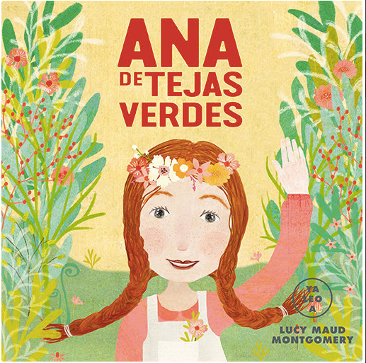 ANA DE TEJAS VERDES. YA LEO A