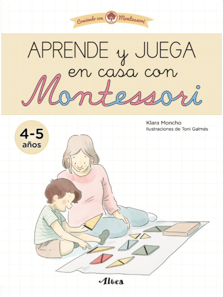 APRENDE Y JUEGA EN CASA CON MONTESSORI (4 años)