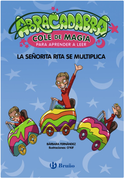 ABRACADABRA COLE DE MAGIA 5. LA SEÑORITA RITA SE MULTIPLICA