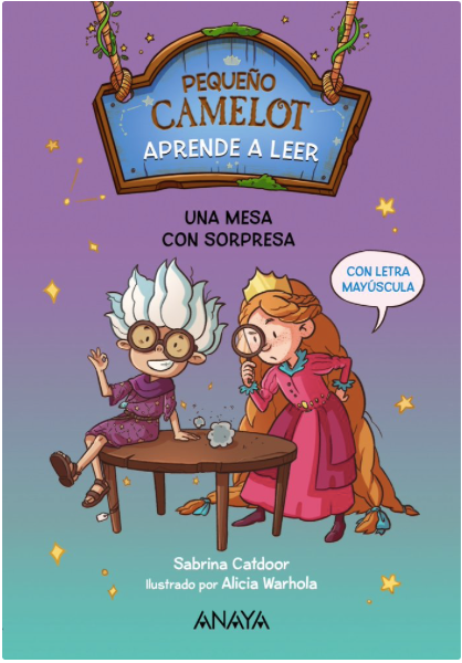 PEQUEÑO CAMELOT UNA MESA CON SORPRESA