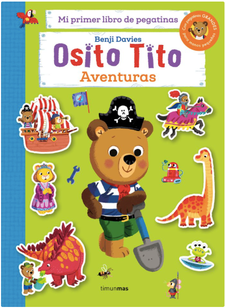 OSITO TITO AVENTURAS LIBRO DE PEGATINAS