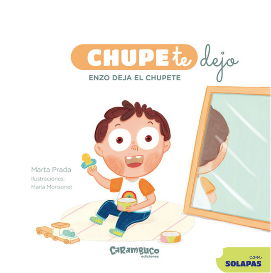 (PREVENTA) CHUPE TE DEJO. ENZO DEJA EL CHUPETE