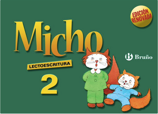 MICHO 2 CUADERNO LECTOESCRITURA EDICIÓN RENOVADA