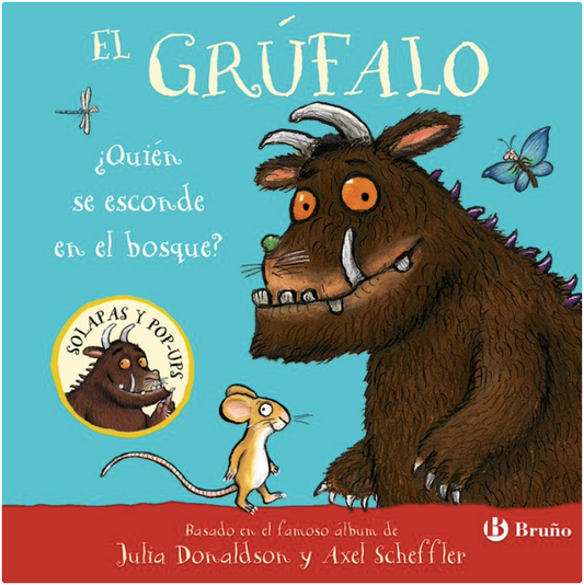 EL GRÚFALO ¿QUIÉN SE ESCONDE EN EL BOSQUE?