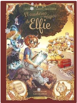 EL CUADERNO MAGICO DE ELFIE 2 LA FÁBULA DE LAS CIGARRAS