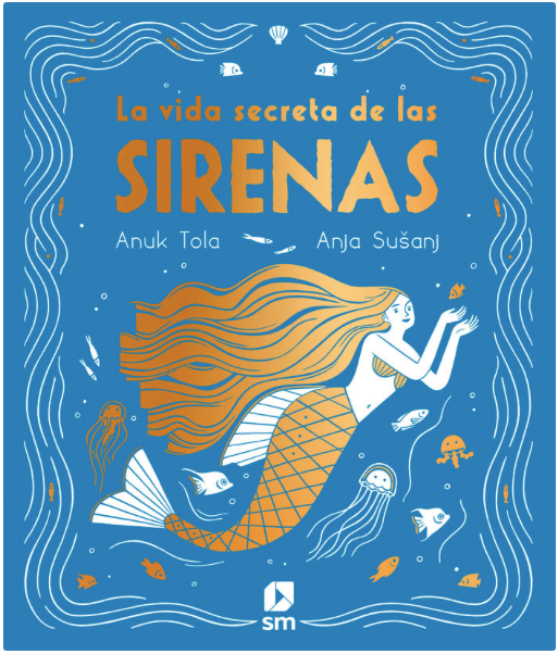 LA VIDA SECRETA DE LAS SIRENAS