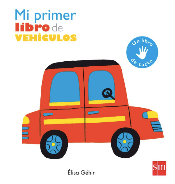 MI PRIMER LIBRO DE VEHÍCULOS