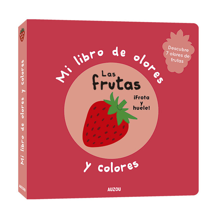 MI LIBRO DE OLORES LAS FRUTAS