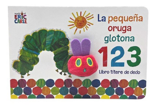 LA PEQUEÑA ORUGA GLOTONA 1 2 3 TÍTERE DEDO