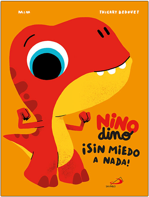 NINODINO ¡SIN MIEDO A NADA!