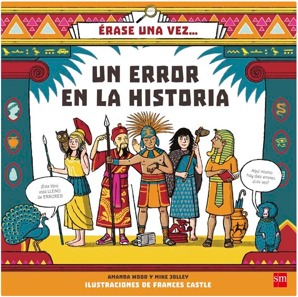 ÉRASE UNA VEZ UN ERROR EN LA HISTORIA