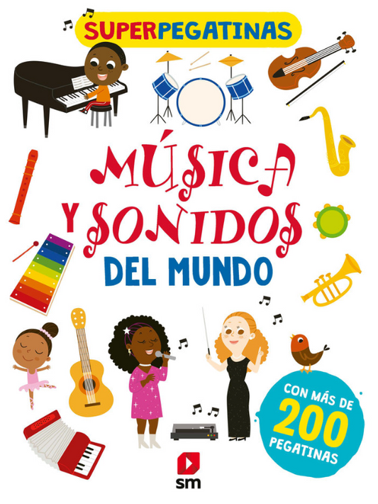 SUPERPEGATINAS MÚSICA Y SONIDOS DEL MUNDO