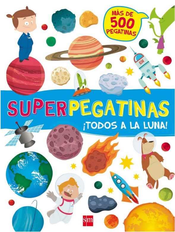 SUPERPEGATINAS ¡TODOS A LA LUNA!