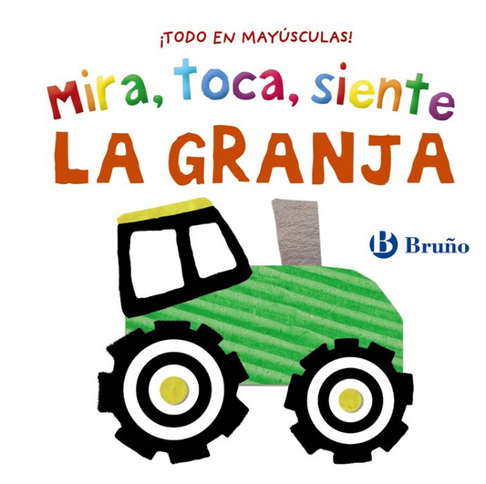 MIRA, TOCA, SIENTE LA GRANJA