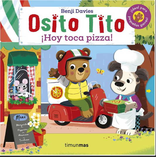 OSITO TITO ¡HOY TOCA PIZZA!