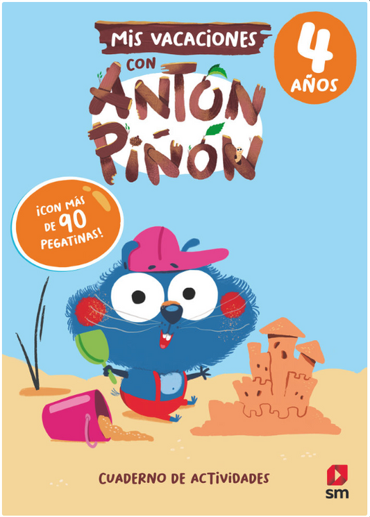 MIS VACACIONES CON ANTÓN PIÑÓN (4 AÑOS)