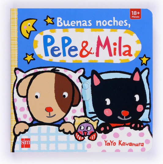 BUENAS NOCHES PEPE Y MILA