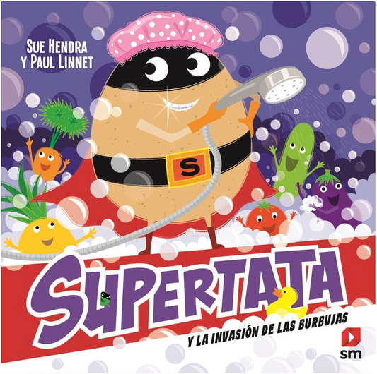 SUPERTATA Y LA INVASIÓN DE LAS BURBUJAS