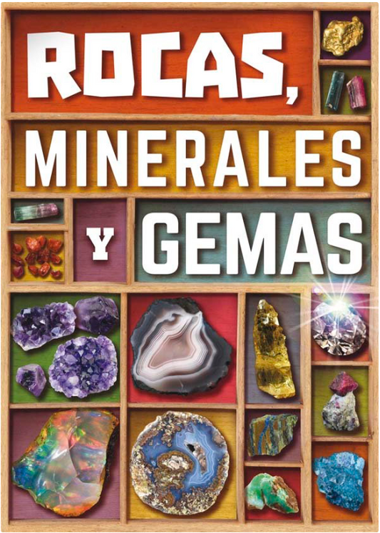 ROCAS, MINERALES Y GEMAS