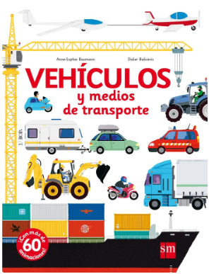 VEHÍCULOS Y MEDIOS DE TRANSPORTE