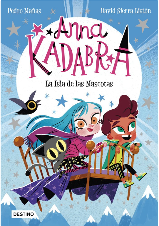 ANNA KADABRA 5. LA ISLA DE LAS MASCOTAS