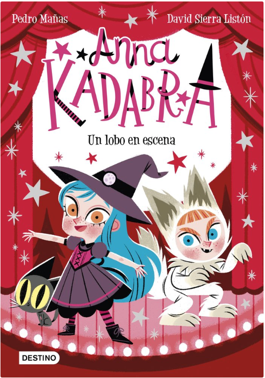 ANNA KADABRA 9. UN LOBO EN ESCENA